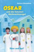 Barbara Wendelken: Oskar und die falschen Weihnachtsengel - Taschenbuch