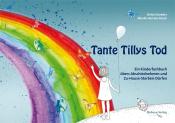 Britta Honeder: Tante Tillys Tod - gebunden