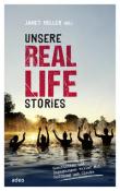 Unsere Real Life Stories - gebunden