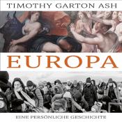 Timothy Garton Ash: Europa, Audio-CD, MP3 - CD