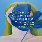 Gabriel García Márquez: Wir sehen uns im August, Audio-CD, MP3 - CD