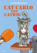 Cora Gofferjé: Niemandskatze Cat Carlo von Catwig - Taschenbuch