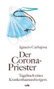 Ignacio Carbajosa: Der Corona-Priester - Taschenbuch