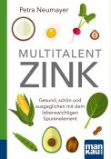 Petra Neumayer: Multitalent Zink - Taschenbuch