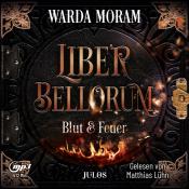 Warda Moram: Liber Bellorum. Band I - Hörbuch, m. 1 Buch, 1 Audio-CD - CD