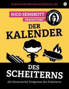 Nico Semsrott: Der Kalender des Scheiterns