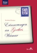Beskow Bernherd: Erinnerungen an Goethes Weimar - Taschenbuch