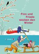 Martin Klein: Finn und Frieda wecken den Winter - gebunden