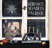 Nikola Huppertz: Gebrannte Mandeln für Grisou - gebunden