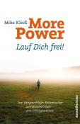 Mike Kleiß: More Power. Lauf dich frei! - Taschenbuch