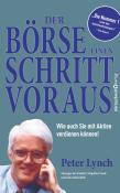 Peter Lynch: Der Börse einen Schritt voraus - Taschenbuch