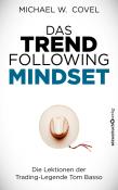Michael Covel: Das Trendfollowing-Mindset - gebunden
