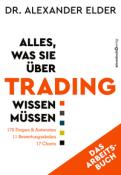 Alexander Elder: Alles, was Sie über Trading wissen müssen - Das Arbeitsbuch - Taschenbuch