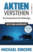 Michael Sincere: Aktien verstehen - gebunden