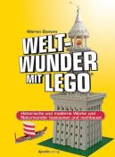 Warren Elsmore: Weltwunder mit LEGO® - Taschenbuch