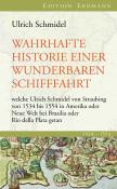 Ulrich Schmidel: Wahrhafte Historie einer wunderbaren Schifffahrt