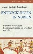 Johann L Burckhardt: Entdeckungen in Nubien