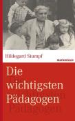 Michael Wirries: Die wichtigsten Pädagogen - gebunden