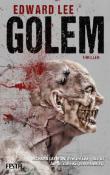 Buchcover mit dem Titel 'Golem' von Edward Lee. Darstellung eines grotesken Gesichts mit einer gruseligen, verzerrten Mimik.