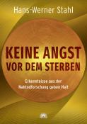 Hans-Werner Stahl: Keine Angst vor dem Sterben - Taschenbuch