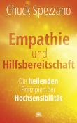 Chuck Spezzano: Empathie und Hilfsbereitschaft - Taschenbuch
