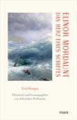 Elinor Mordaunt: Das Herz eines Schiffes - gebunden