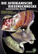 Robert Nordsiek: Die Afrikanische Riesenschnecke - Taschenbuch