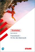 Simone Bernklau: Training Gymnasium - Französisch Übertritt in die Oberstufe, m. MP3-CD - Taschenbuch