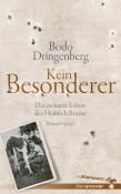 Bodo Dringenberg: Kein Besonderer - Taschenbuch