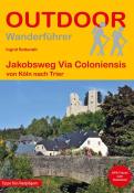 Ingrid Retterath: Jakobsweg Via Coloniensis - Taschenbuch