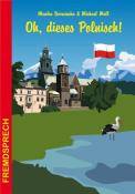 Michael Moll: Oh, dieses Polnisch! - Taschenbuch