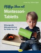 Melanie Eggert: Pfiffige Ideen mit Montessori-Tabletts - Taschenbuch