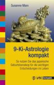 Susanne Marx: 9-Ki-Astrologie kompakt - Taschenbuch