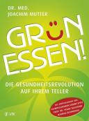 Joachim Mutter: Grün essen! NA - Taschenbuch