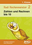 Rudi Rechenmeister 2 - Zahlen und Rechnen bis 10. Bd.2 - geheftet
