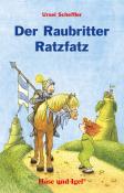 Ursel Scheffler: Der Raubritter Ratzfatz, Schulausgabe - Taschenbuch