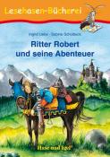 Sabine Scholbeck: Ritter Robert und seine Abenteuer, Schulausgabe - Taschenbuch