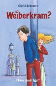 Sigrid Zeevaert: Weiberkram?, Schulausgabe - Taschenbuch