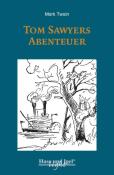 Mark Twain: Tom Sawyers Abenteuer / leicht lesbare Parallel-Ausgabe - Taschenbuch