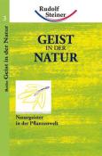 Rudolf Steiner: Geist in der Natur - Taschenbuch