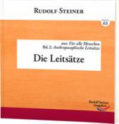 Rudolf Steiner: Die Leitsätze - Taschenbuch
