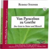 Rudolf Steiner: Von Paracelsus zu Goethe - Taschenbuch