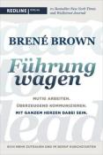 Brené Brown: Dare to lead - Führung wagen - gebunden