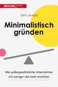 Buchcover mit dem Titel 'Minimalistisch gründen'. Grafische Elemente in Gelb und Rot, einfacher, moderner Stil.