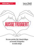 Lara Held: Ausgetriggert - gebunden