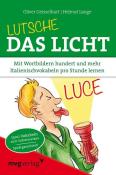 Oliver Geisselhart: Lutsche das Licht - Taschenbuch