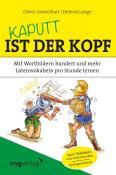 Helmut Lange: Kaputt ist der Kopf - Taschenbuch