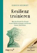 Ulrich Siegrist: Resilienz trainieren - Taschenbuch