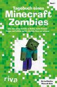 Tagebuch eines Minecraft-Zombies - Alles über meine Besuche im Nether, meine Freunde Creepy und Schleimi und die hässliche Hexe von nebenan - Taschenbuch