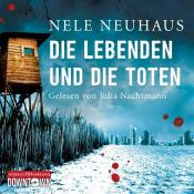 Nele Neuhaus: Die Lebenden und die Toten, 8 Audio-CD - CD